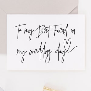 Best Friend Gift, To My Best Friend On My Wedding Day Card, Best Friend Card, Bestie Gift from Bride, Bridal Party Gift, Wedding Day Gift