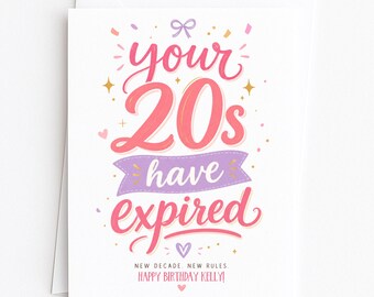 Personalised 30th Birthday Card, Your 20s Have Expired, Thirtieth Bday, For Girl Happy Birthday, Cute Keepsake Gift, Turning Thirty