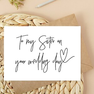 Schwester Geschenk, Braut Geschenk, Braut Karte, Brautparty Geschenk, an meine Schwester an Ihrer Hochzeitstag Karte, Brautjungfer Geschenke, Hochzeitskarten, Schwester Karte