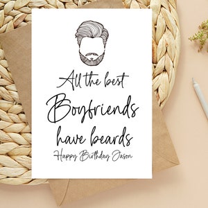 Happy Birthday Card, Best Boyfriends Have Beards, Gift for Boyfriend from Girlfriend, Hubby Birthday for Him, Custom Beardy Birthday Gift