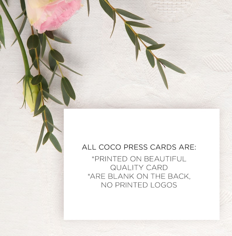 Puede incluir: Una tarjeta blanca con texto negro que dice "ALL COCO PRESS CARDS ARE: *PRINTED ON BEAUTIFUL QUALITY CARD *ARE BLANK ON THE BACK, NO PRINTED LOGOS"