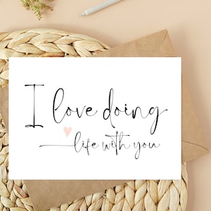 I Love Doing Life With You Card, Engagement Valentines Day, To My Husband On Our Wedding Day Card, Husband Wife Wedding Gift for Bride Groom