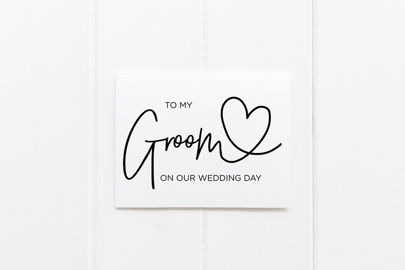 to my groom on our wedding day card, card for groom from bride, wedding stationery, white card, black ink, wedding card, gift for groom,