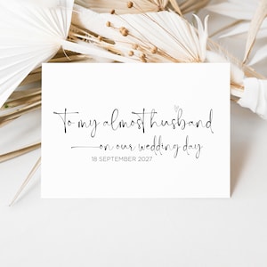 Groom to be cadeau, aan mijn bijna echtgenoot op onze trouwdag kaart, elegante bruiloft, aan mijn bruidegom kaart van bruid, schattige moderne bruidsvrouw to be