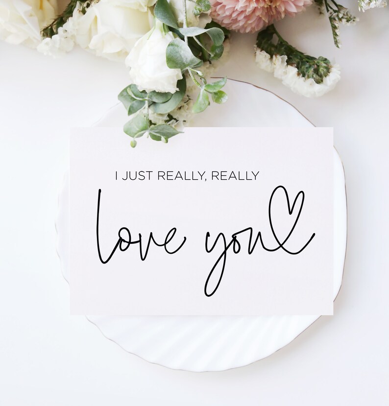 i just really really love you anniversary card, white card black ink, anniversary card, gift for wife, anniversary gift,