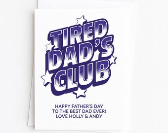 Fathers Day Card, Tired Dads Club, Funny Dad Card, First Fathers Day Gift, Cute Fathers Day Gift, Simple Gifts from Son Daughter