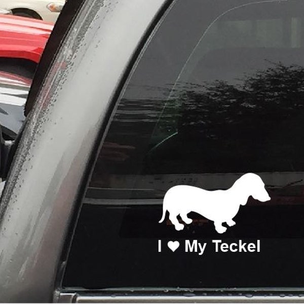 Teckel - I Love My Teckel Decal Sticker For Cars and Trucks Windows Glass and More