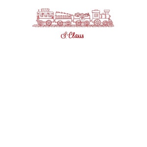 May include: A red and white train with a Christmas tree and presents in the cars. The train says "S. Claus" on the bottom. The text "Sincerely, Santa Claus" is written in red cursive at the bottom of the image.