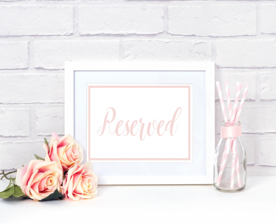 Blush Pink Reserved Sign: Elegant Wedding Printable (digital Download ...