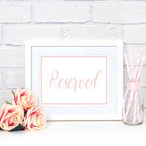 Reserved Signs for Wedding, Wedding Reserved Sign, Wedding Ceremony Signs, Reserved Wedding Sign, Pink Reserved Sign for Wedding, Blush Pink