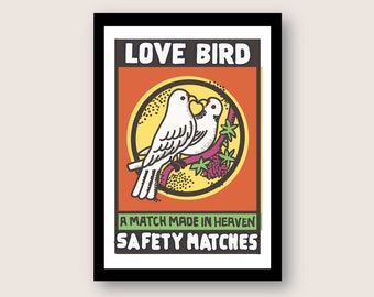 Love Bird Art Print, Matchbox Print, Inspired by Matchbox label art, gift for couples