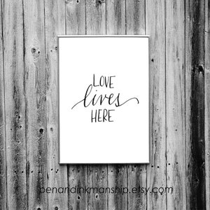 instant download handwritten printable art LOVE LIVES HERE quote wall poster home decor print display