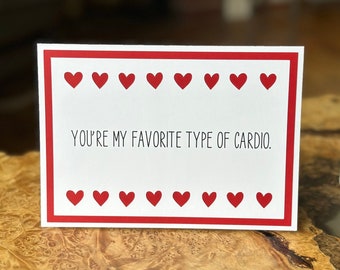 Handmade "You're My Favorite Type of Cardio" Card | Naughty Valentine Card | Naughty Love Card | Favorite Type Of Valentine