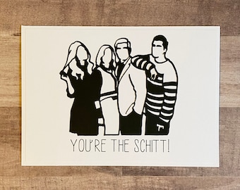 Handmade "You're The Schitt" Card | Schitts Creek Card | Schitts Creek Birthday | Schitts Creek Valentine
