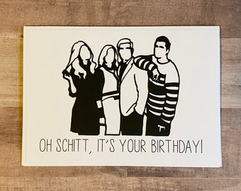 Handmade "Oh Schitt, It's Your Birthday!" Card | Schitts Creek Card | Schitts Creek Birthday | Oh Schitt