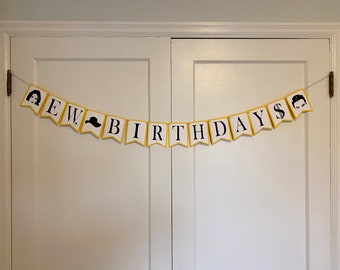 Schitts Creek Birthday Banner | Ew Birthdays Banner | Ew Shitts Creek Banner