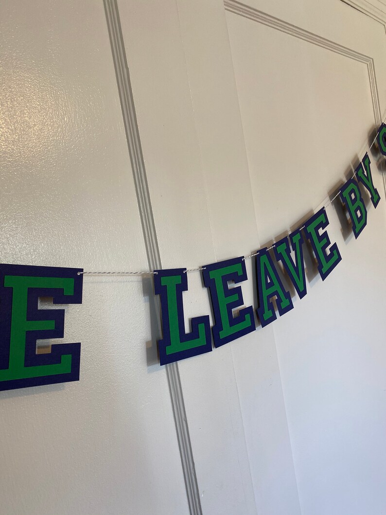 Party Please Leave By 9 banner Please Leave by 9 | Etsy