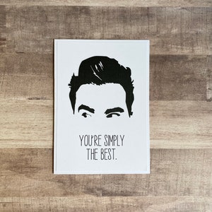Handmade &quot;You&#39;re Simply The Best&quot; Card | Schitts Creek Valentine | Schitts Creek Card | Schitts Creek Simply The Best