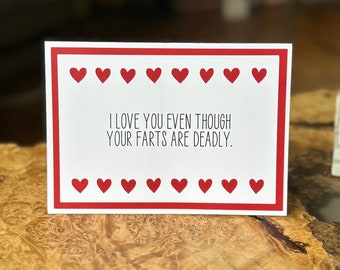 Handmade "I Love You Even Though Your Farts Are Deadly" Card | Naughty Valentine Card | Naughty Love Card