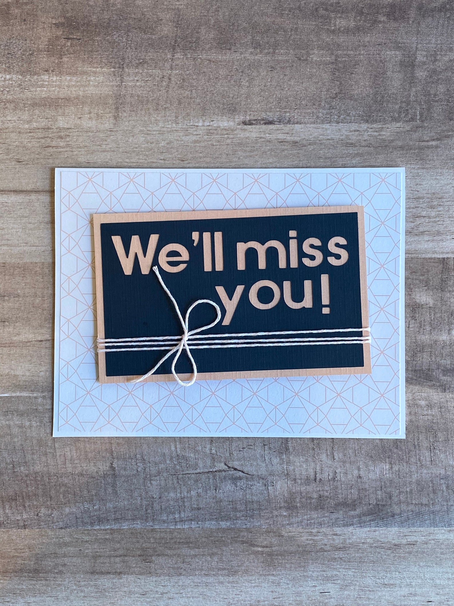 Handmade We'll Miss You! Greeting Card | Goodbye Card | Employee Miss