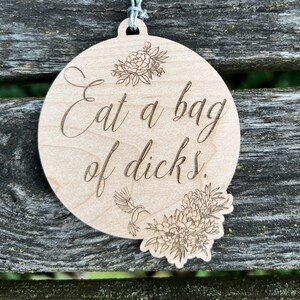 Eat a Bag of Dicks Christmas Ornament, Funny Gifts, Personalized Ornament, Swear Word Christmas Ornaments, White Elephant Gift