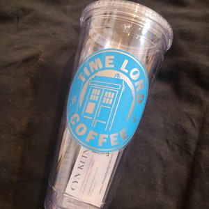Ready to Ship 32 oz Tumbler: Time Lord Coffee