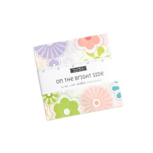 On The Bright Side Charm Pack 22460PP Moda Precuts Designer: Me and My Sister Designs