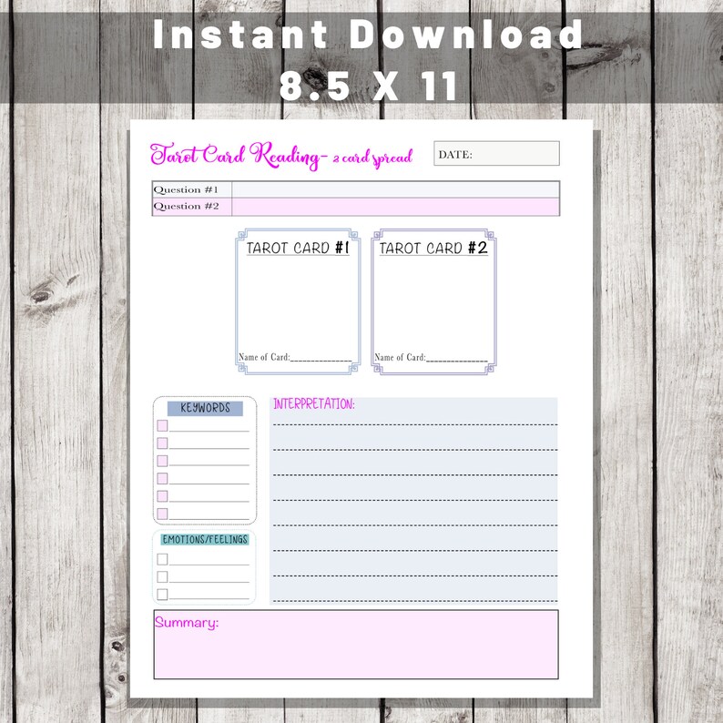 May include: Printable tarot card reading spread with two card slots, a section for keywords, emotions and feelings, and a summary section. The spread is designed for an 8.5 x 11 inch sheet of paper.