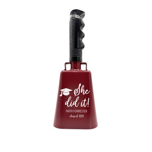 Custom Cowbell - She Did It Graduation Bell