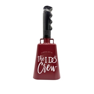 Custom Cowbell - The I Do Crew Bridesmaid Proposal