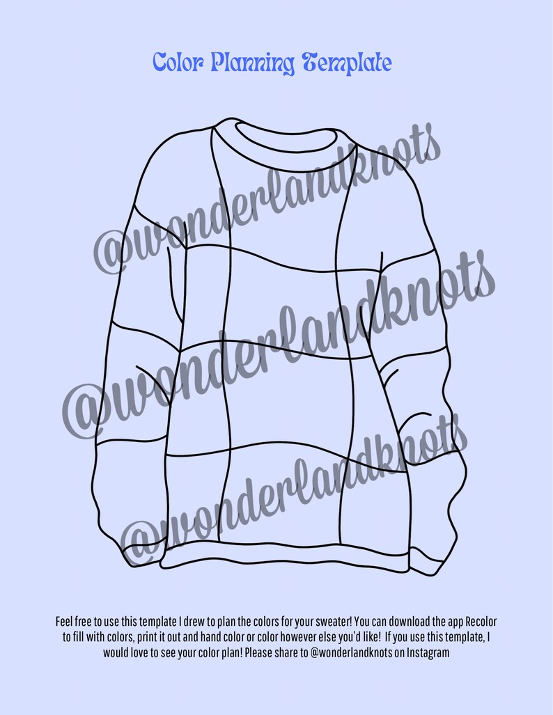 May include: A black and white line drawing of a sweater with a checkered pattern. The image includes the text "Color Planning Template" and "@wonderlandknots".