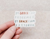 By Grace Sticker- Clear Die Cut Vinyl Sticker