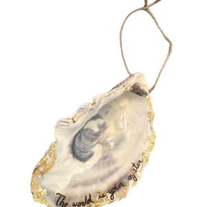 Handmade Hand Painted Gold Leaf Oyster Ornament - The World Is Your Oyster