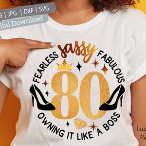 80 birthday svg, 80th birthday svg for women, 80th svg, 80 and fabulous svg, 80 and sassy svg Stepping into my 80th birthday like a boss svg