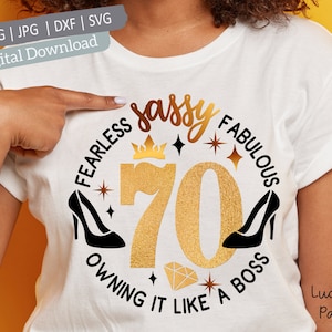 70 verjaardag svg, 70e verjaardag svg voor vrouwen, 70e svg, 70 en fantastische svg, 70 en sassy svg Intensivering in mijn 70e verjaardag als een baas svg