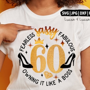 60 compleanni svg, 60 anni per le donne, 60 anni svg, 60 e favolosi svg, 60 e sassy svg Entrando nel mio 60esimo compleanno come un boss svg