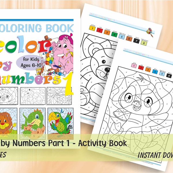 Color by Number for Kids Ages 6-10 Part 1 | Activity Book | 30 Cute Coloring Pages A4 as PDF | Download Digital Printable Workbook