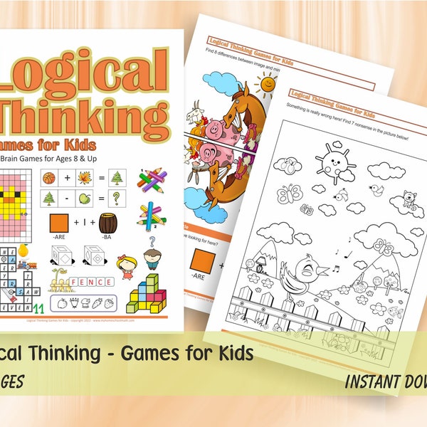 Logical Thinking Games for Kids - Brain Teasers for children Ages 8+ | 64 Printable Worksheets with Puzzles, Logic games, Mazes, Differences