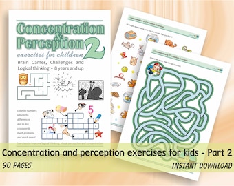 Concentration and perception exercises for kids - Part 2 (age 8+) | 90 printable worksheets with solutions | Digital Printable Workbook