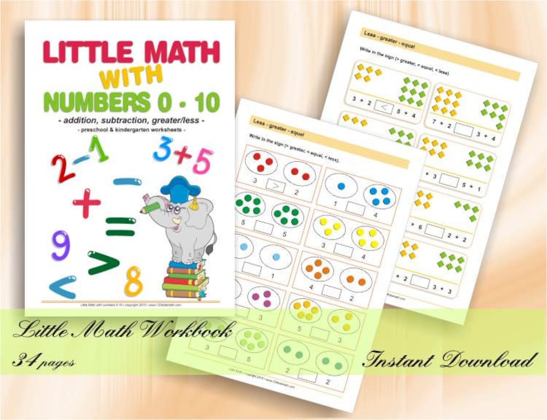 May include: A colorful workbook for preschool and kindergarten students featuring an elephant illustration and math problems with numbers 0-10. The workbook includes addition, subtraction, greater than, and less than problems. The title of the workbook is "Little Math with Numbers 0-10".