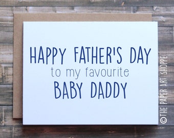 Happy Fathers Day Card, Funny Fathers Day Card, New Dad, First time dad, From wife, From Girlfriend, Baby Daddy Card