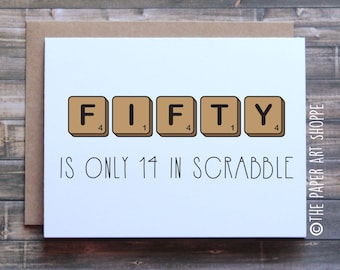 50th birthday card, funny birthday card, scrabble, birthday card from son, birthday card from daughter