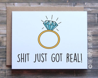 Funny engagement card, Shit just got real card, funny wedding card