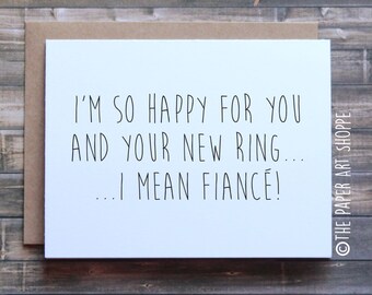 Funny engagement card, funny fiance card, new bling card