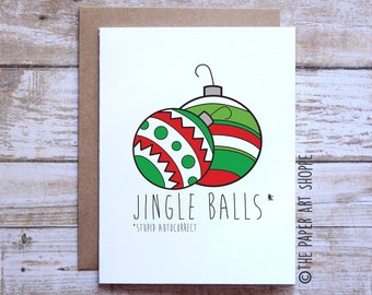Jingle Balls, Jingle Bells, Auto Correct, Funny Holiday card, Funny Christmas Card, Merry Christmas Card