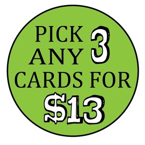 Pick any 3 cards