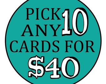 Pick any 10 cards