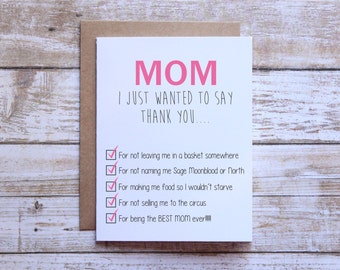 Thank you Mom, funny Mothers Day card, Happy Birthday Card