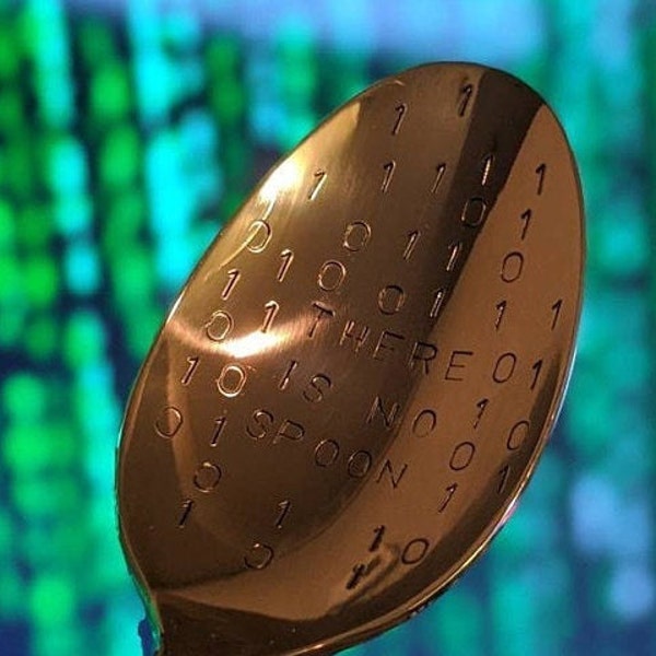 THERE is NO SPOON binary matrix. Matrix Resurrection inspired, the spoon has 1s and 0s when Keanu or Neo met the Oracle.