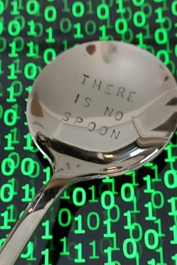 THERE is NO SPOON. Matrix Resurrection Inspired When Keanu or Etsy